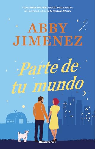 Parte de tu mundo (Novela) von Roca Editorial