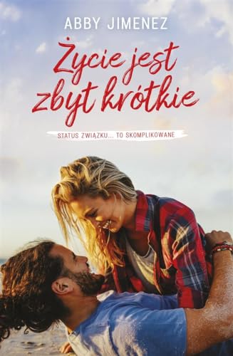 Życie jest zbyt krótkie Życie jest zbyt krótkie