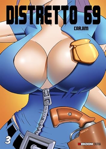 Distretto 69 (Vol. 3) (Erotika)