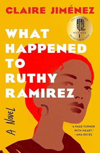 What Happened to Ruthy Ramirez von Grand Central Publishing