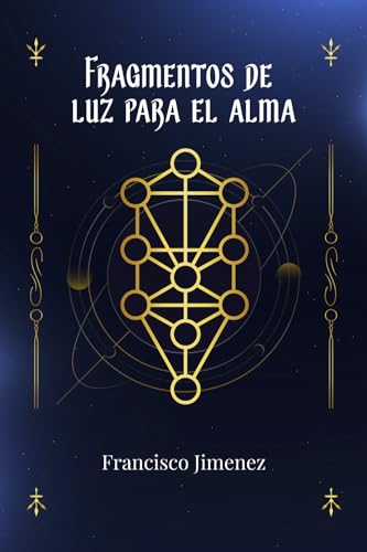 Fragmentos de la luz para el alma von Hola Publishing Internacional