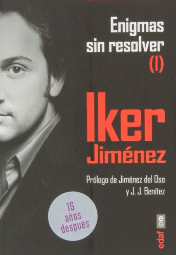 Enigmas sin resolver I (Mundo Mágico y heterodoxo)