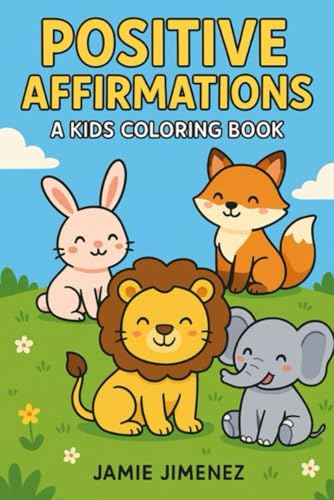 Positive Affirmations Coloring Book von Independently published