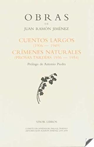 Cuentos largos (1906-1949) ; Crímenes naturales (1936-1954) von Editorial Minuscula, S.L.U.