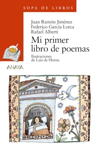 Mi primer libro de poemas (LITERATURA INFANTIL - Sopa de Libros) von ANAYA INFANTIL Y JUVENIL