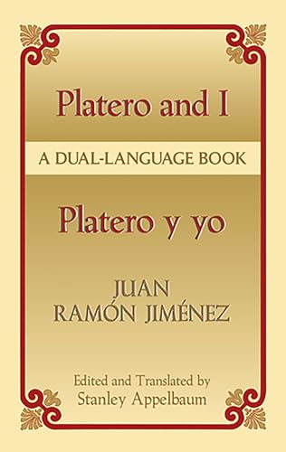 Platero y Yo/Platero And I (Dover Dual Language Spanish)