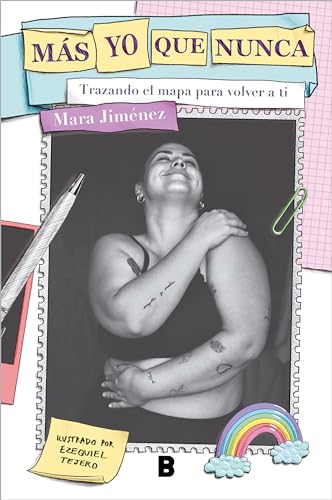 Más yo que nunca: Trazando el mapa para volver a ti (No ficción) von B, EDITORIAL