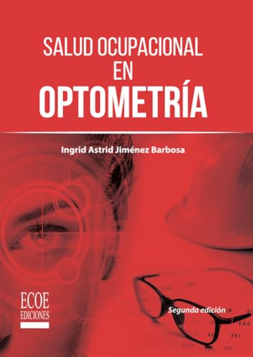 Salud ocupacional en optometría von Ecoe Ediciones