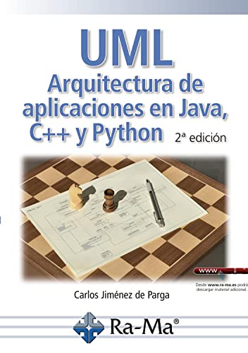 UML. Arquitectura de aplicaciones en Java, C++ y Python. 2ª Edición von RA-MA S.A. Editorial y Publicaciones