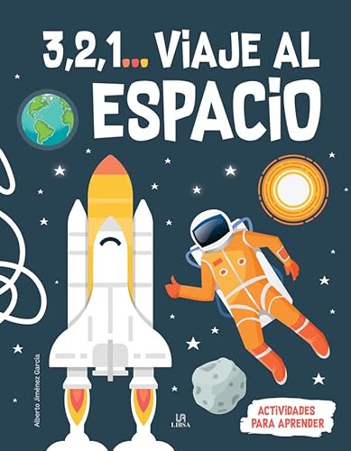 3,2,1... Viaje al Espacio (Actividades para Aprender, Band 2) von Libsa