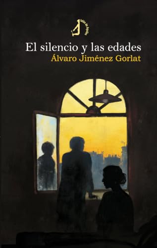 El silencio y las edades (B de Bitácora) von Talón de Aquiles