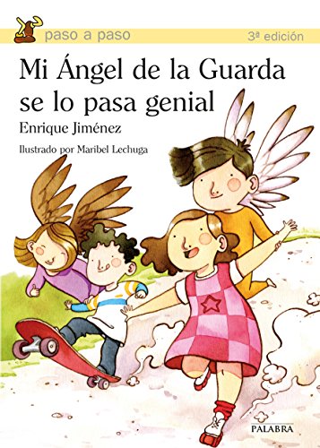 Mi Ángel de la Guarda se lo pasa genial (Paso a paso) von Ediciones Palabra, S.A.