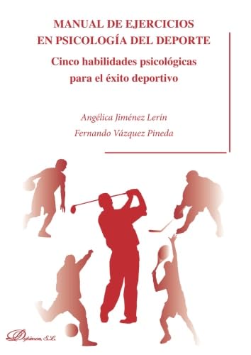 MANUAL DE EJERCICIOS EN PSICOLOGIA DEL DEPORTE MANUAL DE EJERCICIOS EN PSICOLOGIA DEL DEPORTE von Editorial Dykinson, S.L.