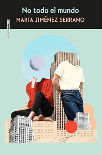 No todo el mundo von SEXTO PISO EDITORIAL (UDL)