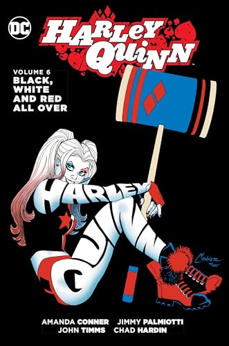 Harley Quinn Vol. 6: Black, White and Red All Over von DC Comics