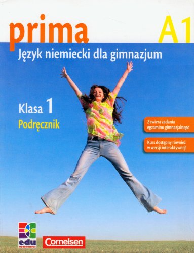 Prima A1 Język niemiecki 1 Podręcznik Prima A1 Język niemiecki 1 Podręcznik