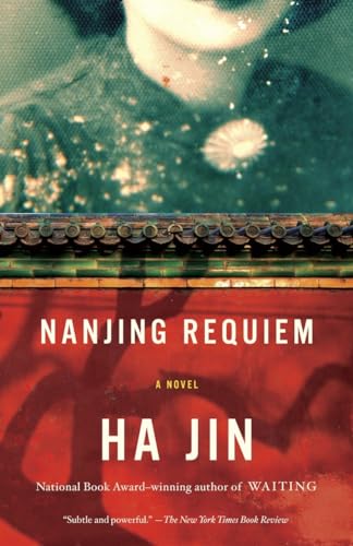 Nanjing Requiem: A Novel (Vintage International)