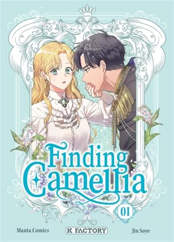 Finding Camellia - Tome 1 von VEGA DUPUIS
