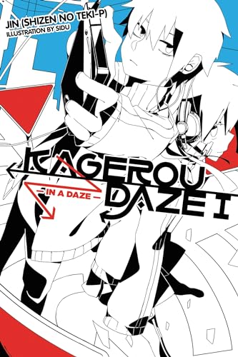 Kagerou Daze, Vol. 1 (light novel): In a Daze (KAGEROU DAZE LIGHT NOVEL SC, Band 1)