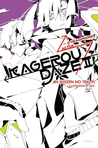 Kagerou Daze, Vol. 2 (light novel): A Headphone Actor (KAGEROU DAZE LIGHT NOVEL SC, Band 2)