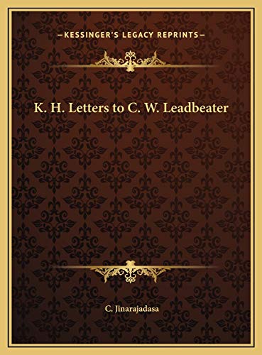 K. H. Letters to C. W. Leadbeater