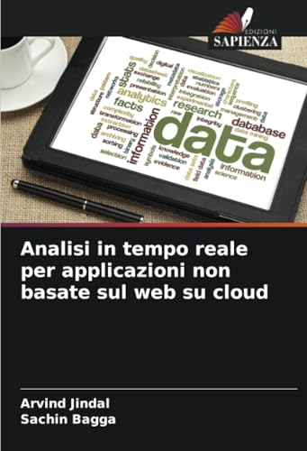 Analisi in tempo reale per applicazioni non basate sul web su cloud: DE von Edizioni Sapienza