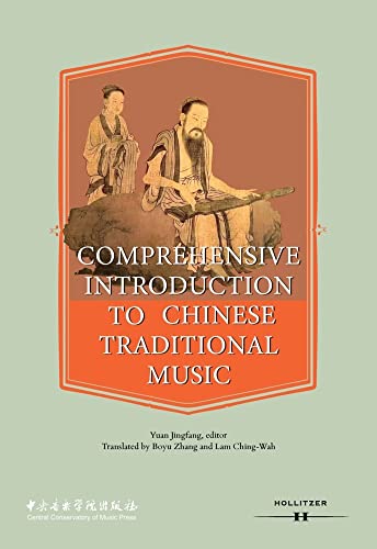Comprehensive Introduction to Chinese Traditional Music von Hollitzer Wissenschaftsv.