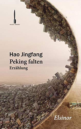Peking falten: Erzählung von Elsinor Verlag