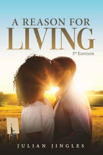 A Reason for Living: 3rd Edition von ARPress