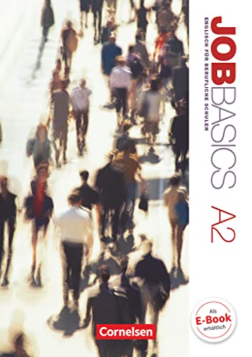 Job Basics - A2: Schulbuch von Cornelsen Verlag GmbH