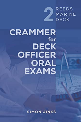 Reeds Marine Deck 2: Crammer for Deck Officer Oral Exams