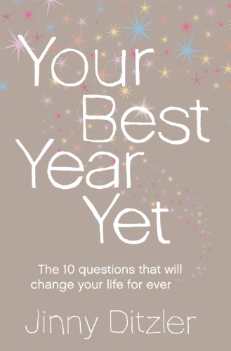 Your Best Year Yet!: A Proven Method for Making the Next 12 Months Your Most Successful Ever: Make the next 12 months your best ever! von Harper Element
