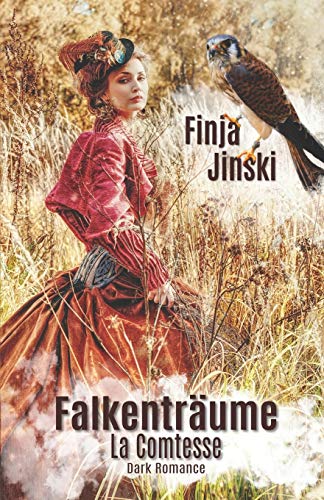 Falkenträume: La Comtesse