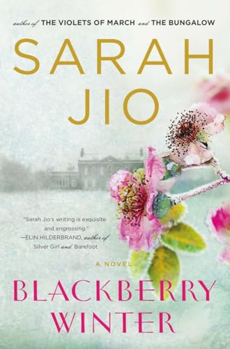 Blackberry Winter: A Novel Blackberry Winter: A Novel