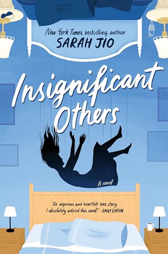 Insignificant Others: A Novel von William Morrow