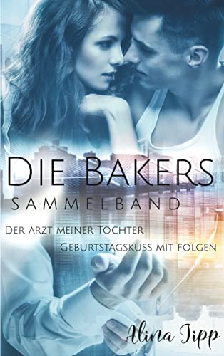 Die Bakers von Books on Demand