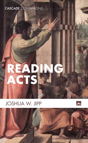 Reading Acts (Cascade Companions)