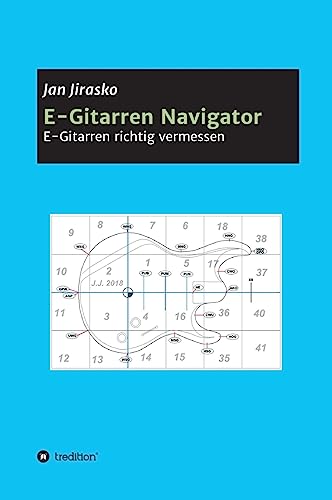 E-Gitarren Navigator: E-Gitarre richtig ausmessen von tredition