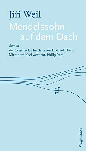 Mendelssohn auf dem Dach (Quartbuch): Roman