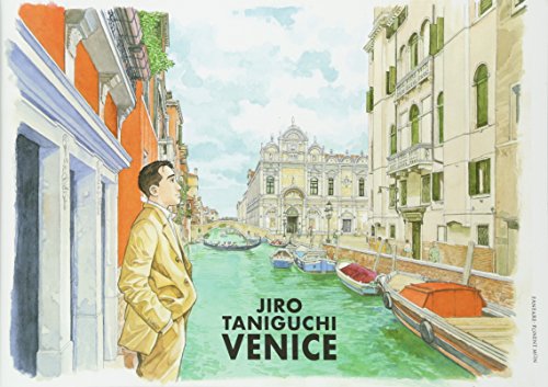 Venice: Jiro Taniguchi (Louis Vuitton Travel Book)