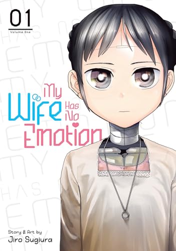 My Wife Has No Emotion Vol. 1 von Seven Seas