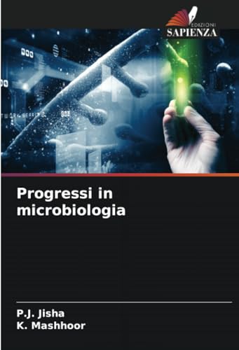 Progressi in microbiologia: DE von Edizioni Sapienza