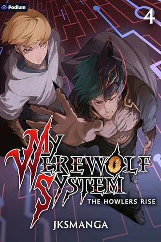 The Howlers Rise: A LitRPG Progression Fantasy (My Werewolf System, Band 4) von Penguin