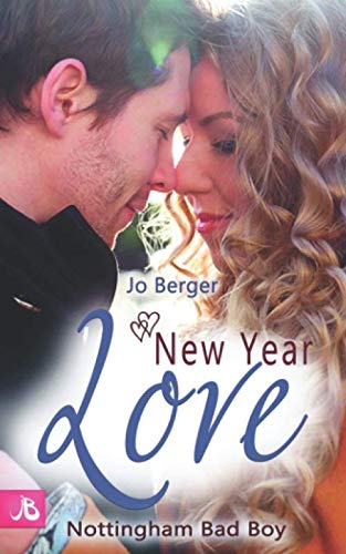 New Year Love - Nottingham Bad Boy (Highland Gentlemen, Band 1) von Independently published
