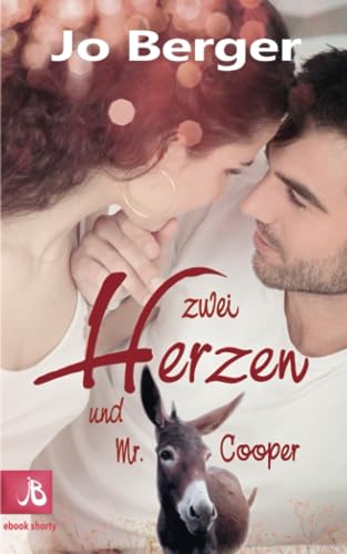 Zwei Herzen und Mr. Cooper von Independently published