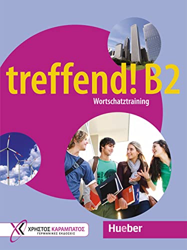 treffend! B2 - Wortschatztraining: Übungsbuch (treffend! Wortschatztraining) von Hueber Verlag GmbH