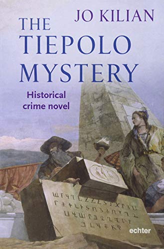 The Tiepolo mystery: Historical crime novel