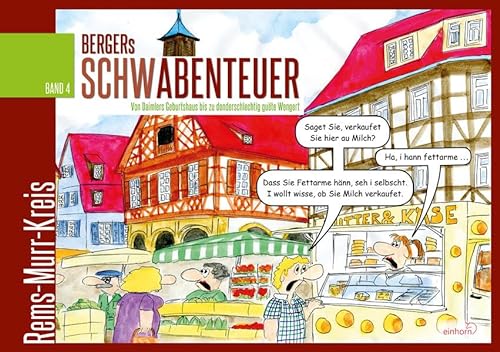 Bergers Schwabenteuer Band 4: Rems-Murr-Kreis