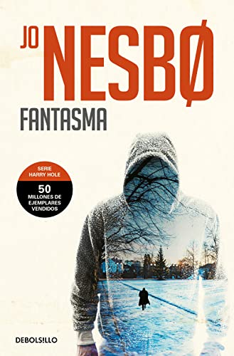 Fantasma / Phantom (Harry Hole, Band 9) von DEBOLSILLO