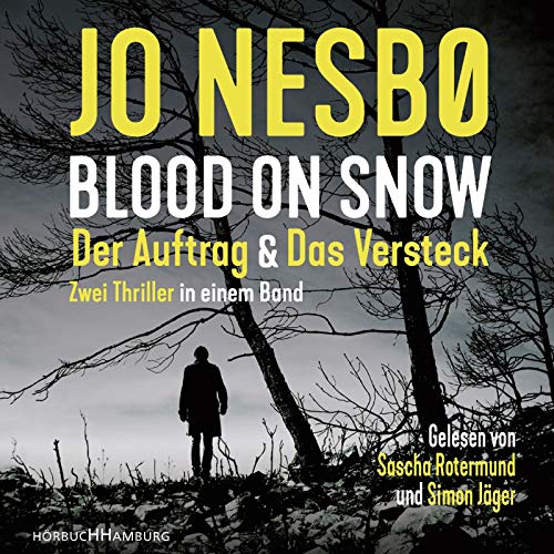 Blood on Snow. Der Auftrag & Das Versteck: Zwei Thriller in einem Band: 2 CDs Blood on Snow. Der Auftrag & Das Versteck: Zwei Thriller in einem Band: 2 CDs